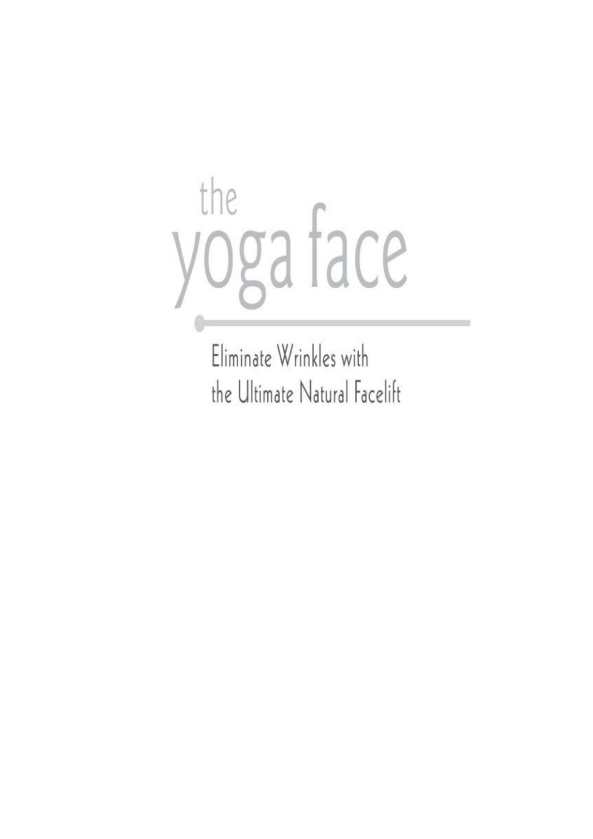 The Yoga Face Annelise Hagen