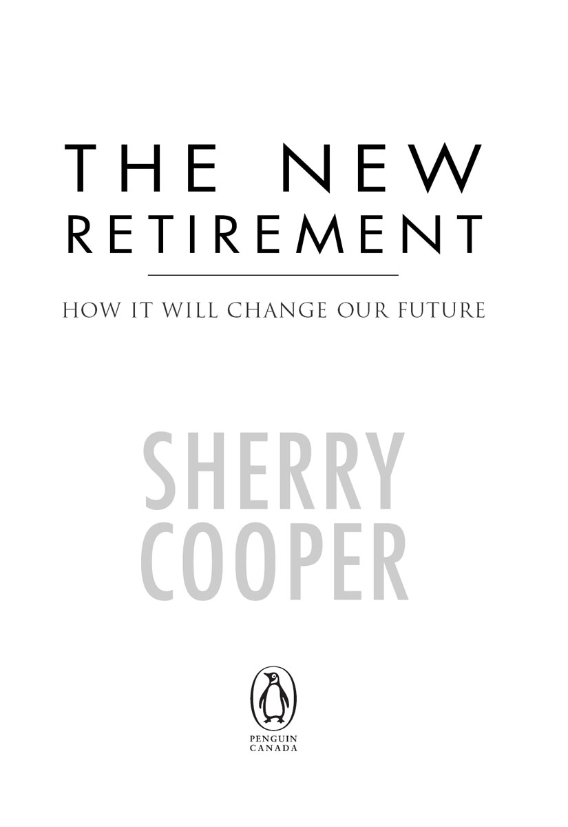 The New Retirement Sherry Cooper