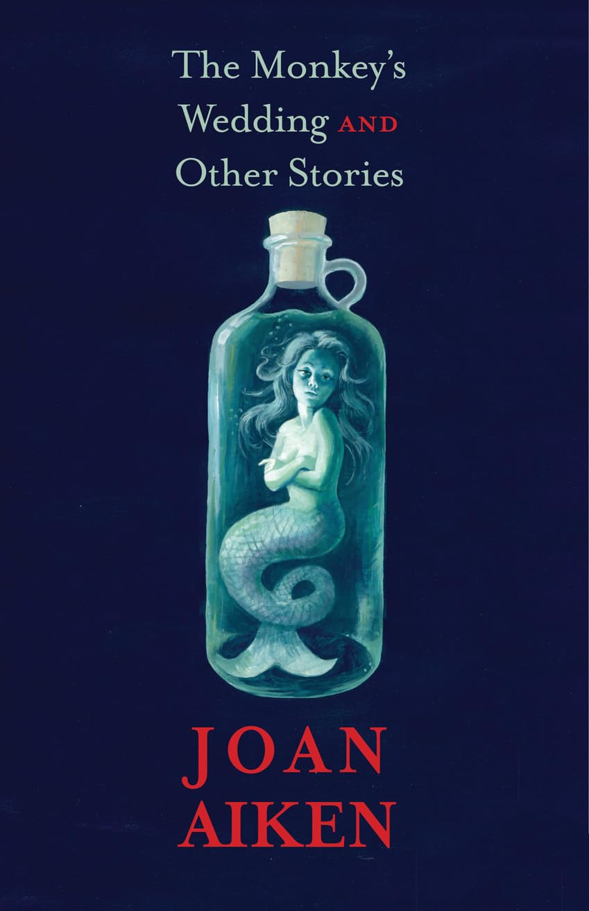 The Monkeys Wedding And Other Stories First Edition Joan Aiken