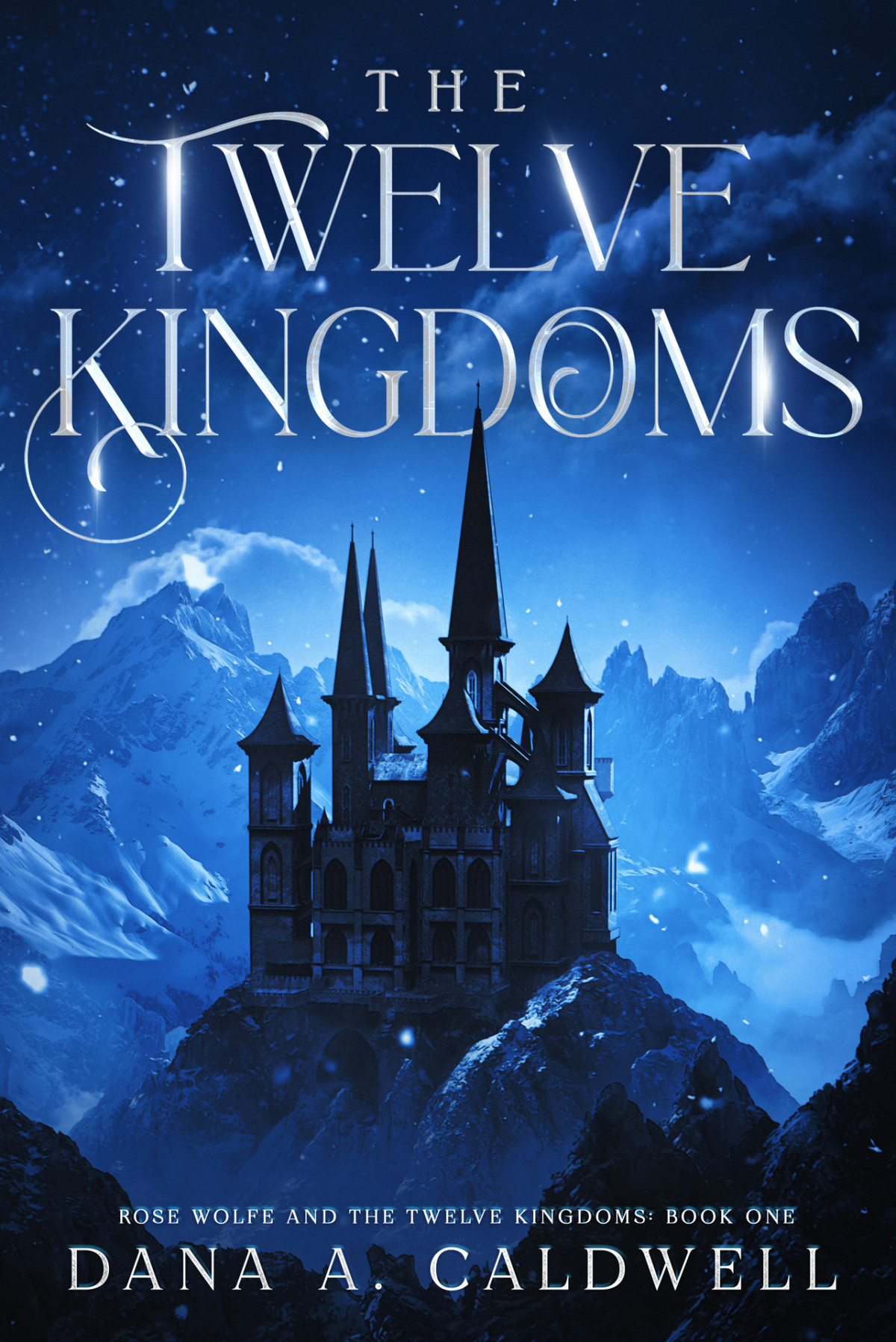 The Twelve Kingdoms Dana A Caldwell