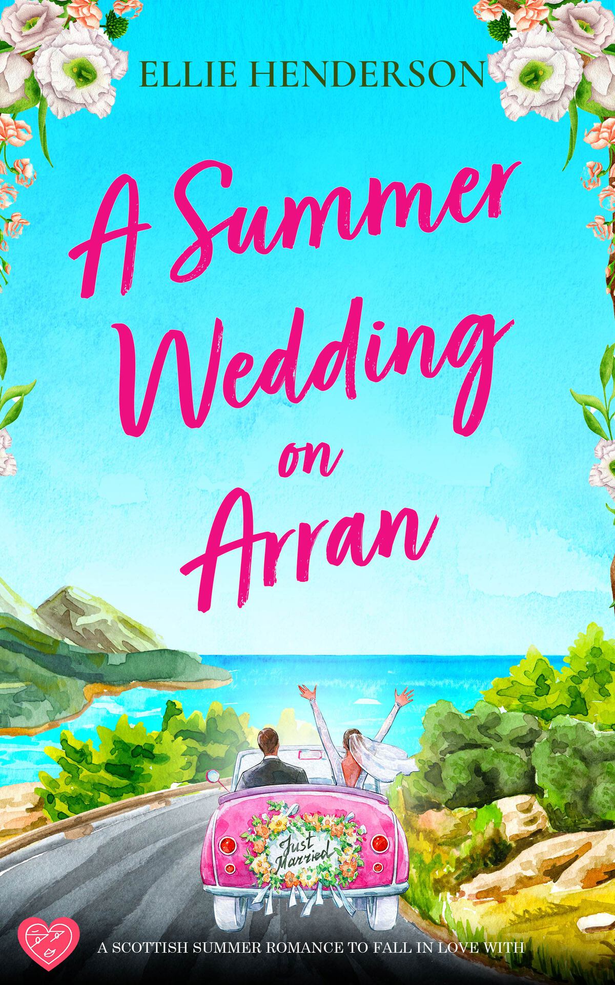 Ellie Henderson Scottish Romance 01 A Summer Wedding On Arran Ellie Henderson