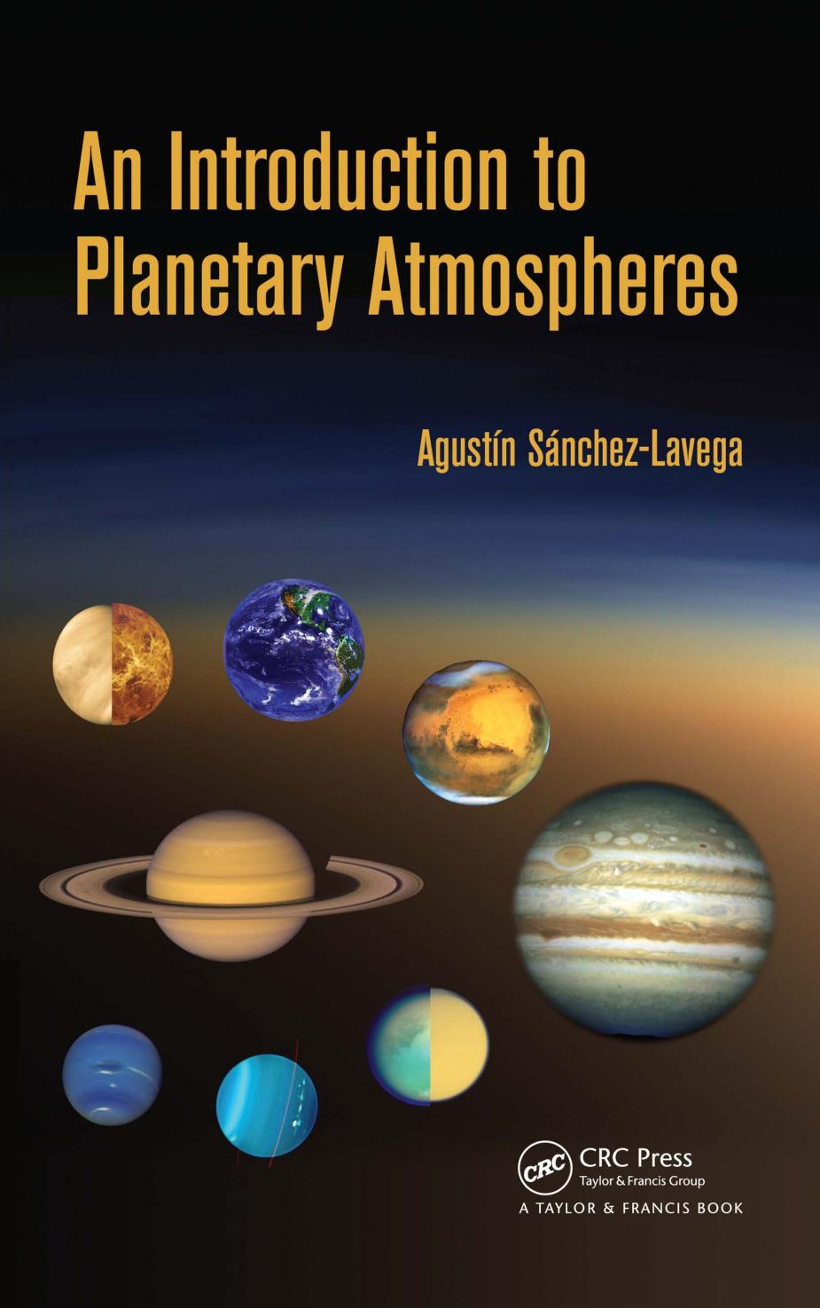 An Introduction To Planetary Atmospheres 1st Edition Agustin Sanchezlavega
