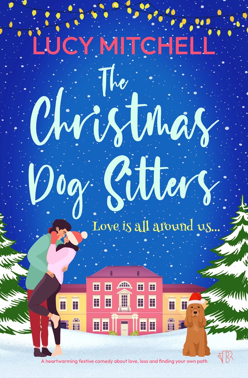 The Christmas Dog Sitters Lucy Mitchell