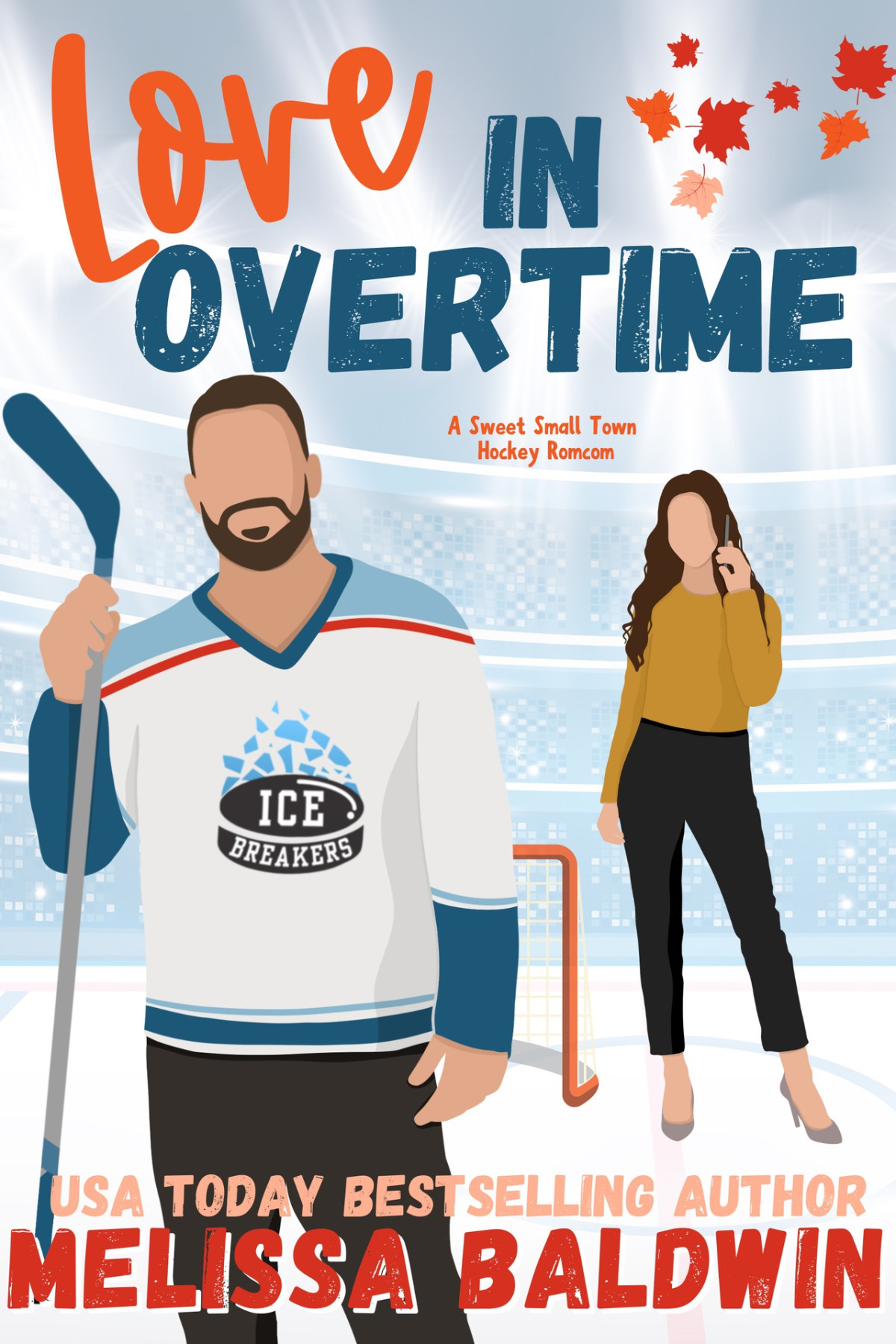 Love In Overtime A Sweet Small Town Hockey Romcom Melissa Baldwin