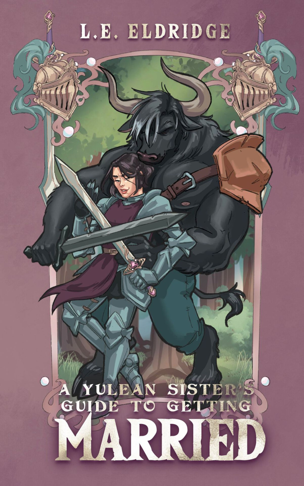 A Yulean Sisters Guide To Getting Married L E Eldridge