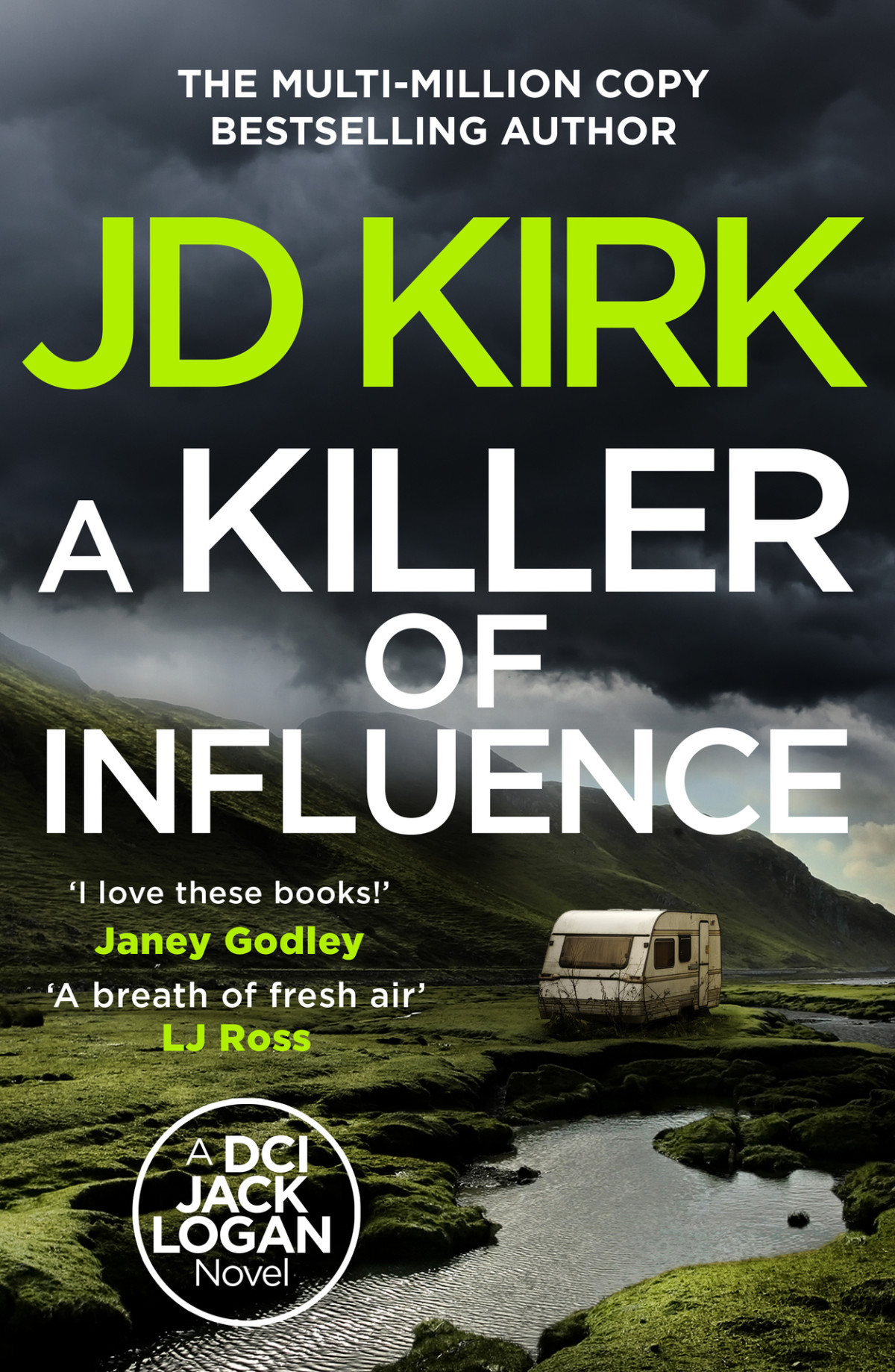 A Killer Of Influence J D Kirk