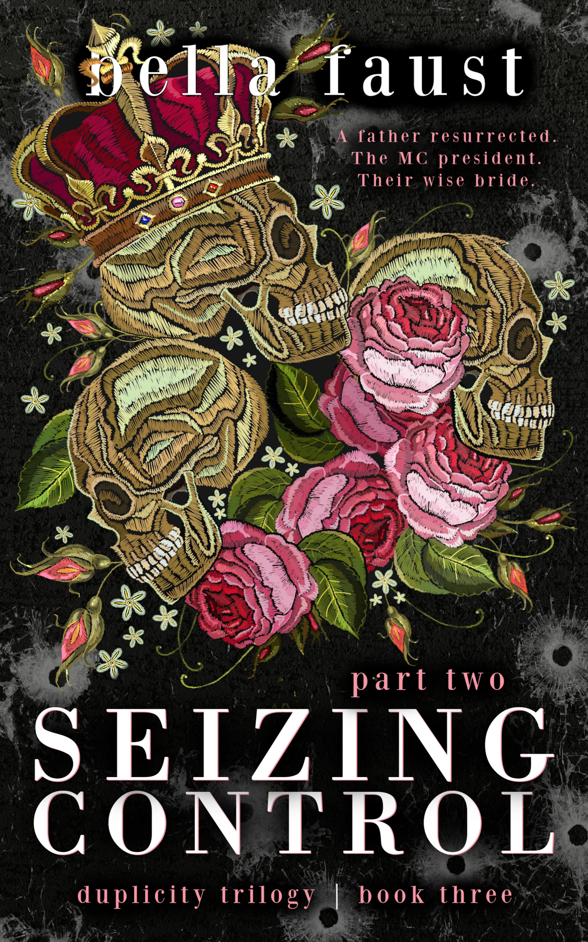 Seizing Control Part Two Faust Bella