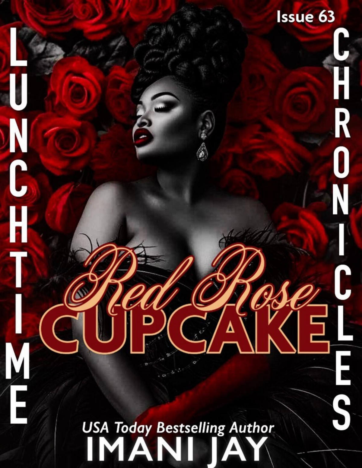 Lunchtime Chronicles Red Rose Cupcake Lunchtime Chronicles Season 7 Imani Jay Lunchtime Chronicles