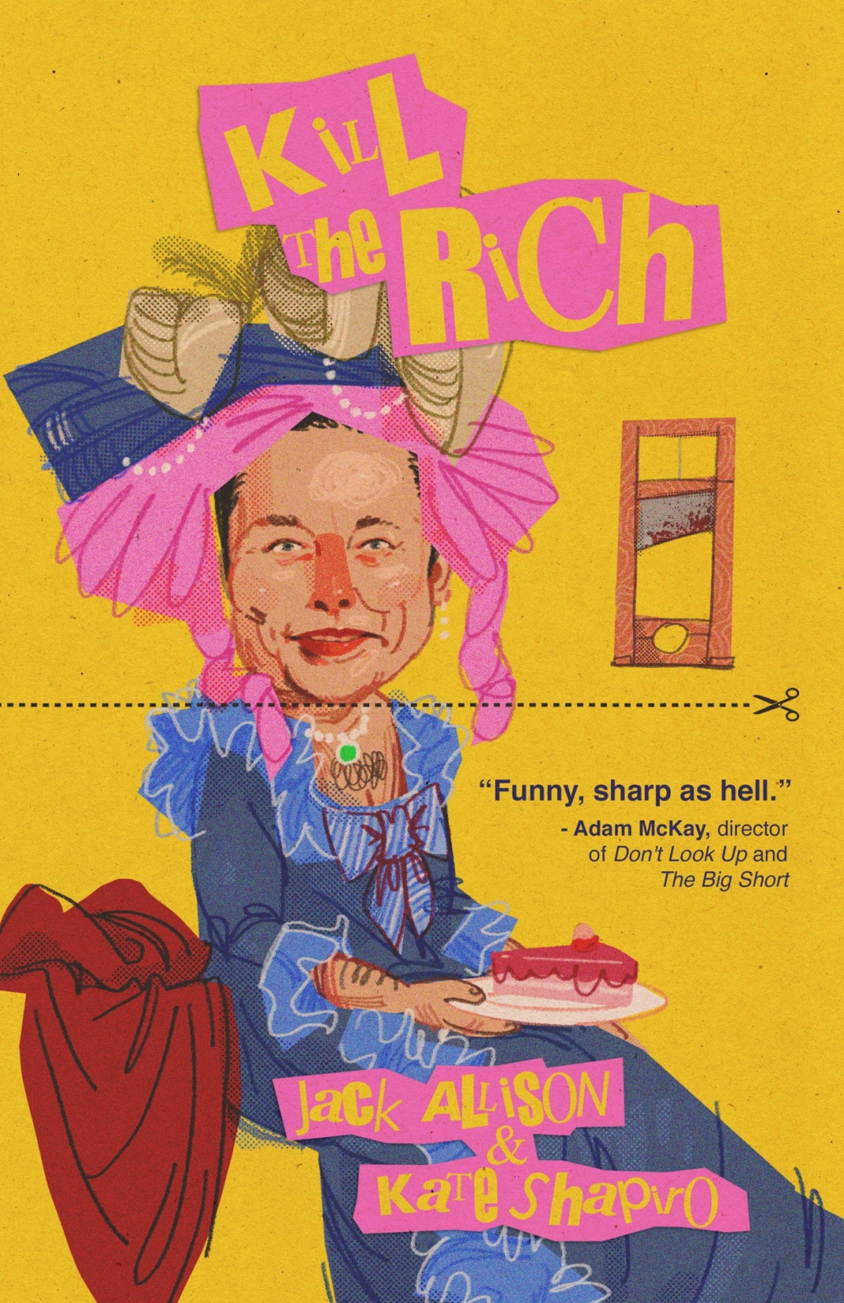 Kill The Rich Jack Allison Kate Shapiro