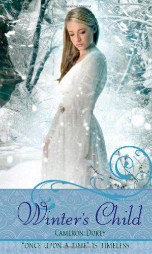Once Upon A Time 8 Winters Child Cameron Dokey