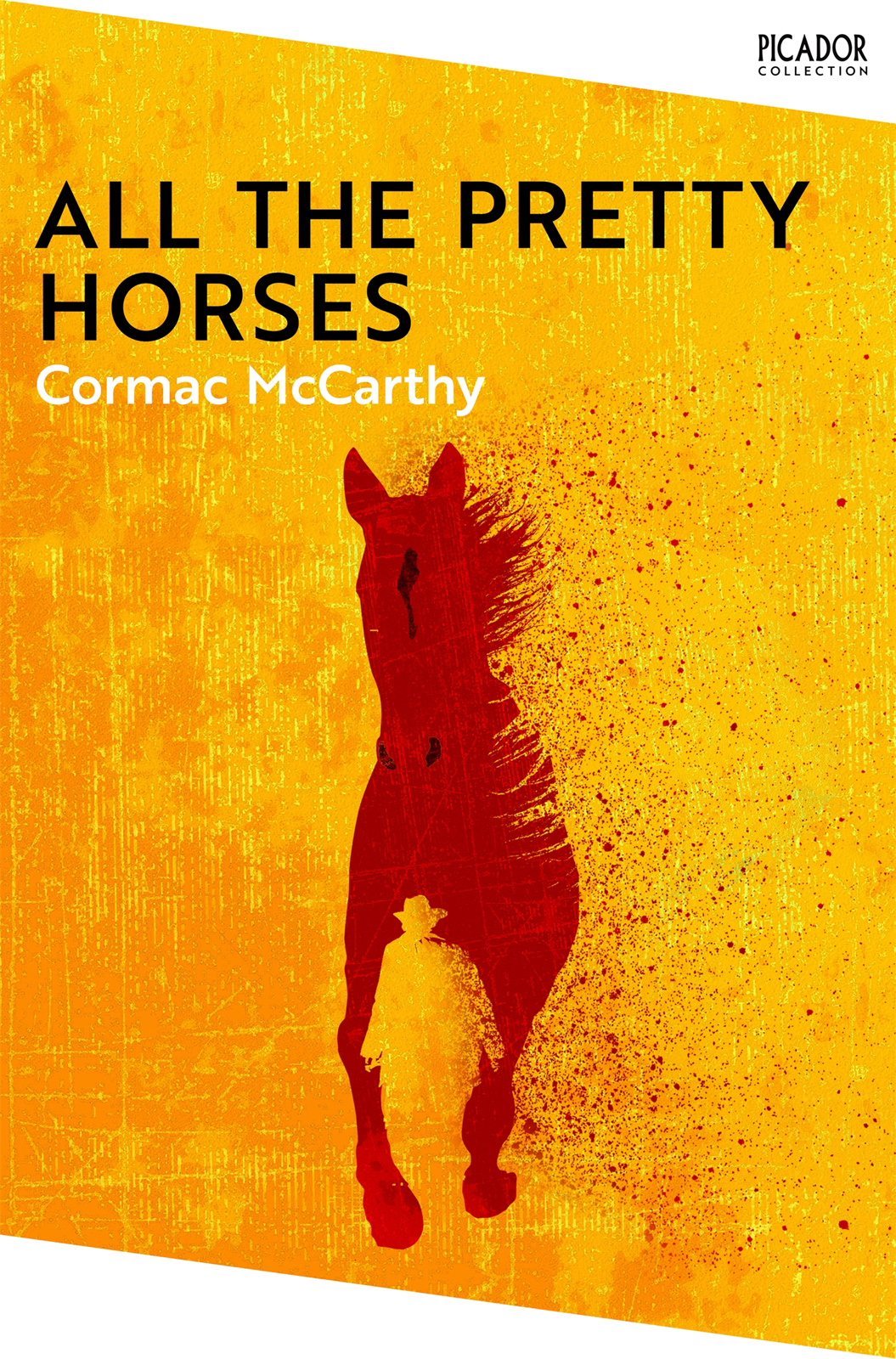 All The Pretty Horses Cormac Mccarthy