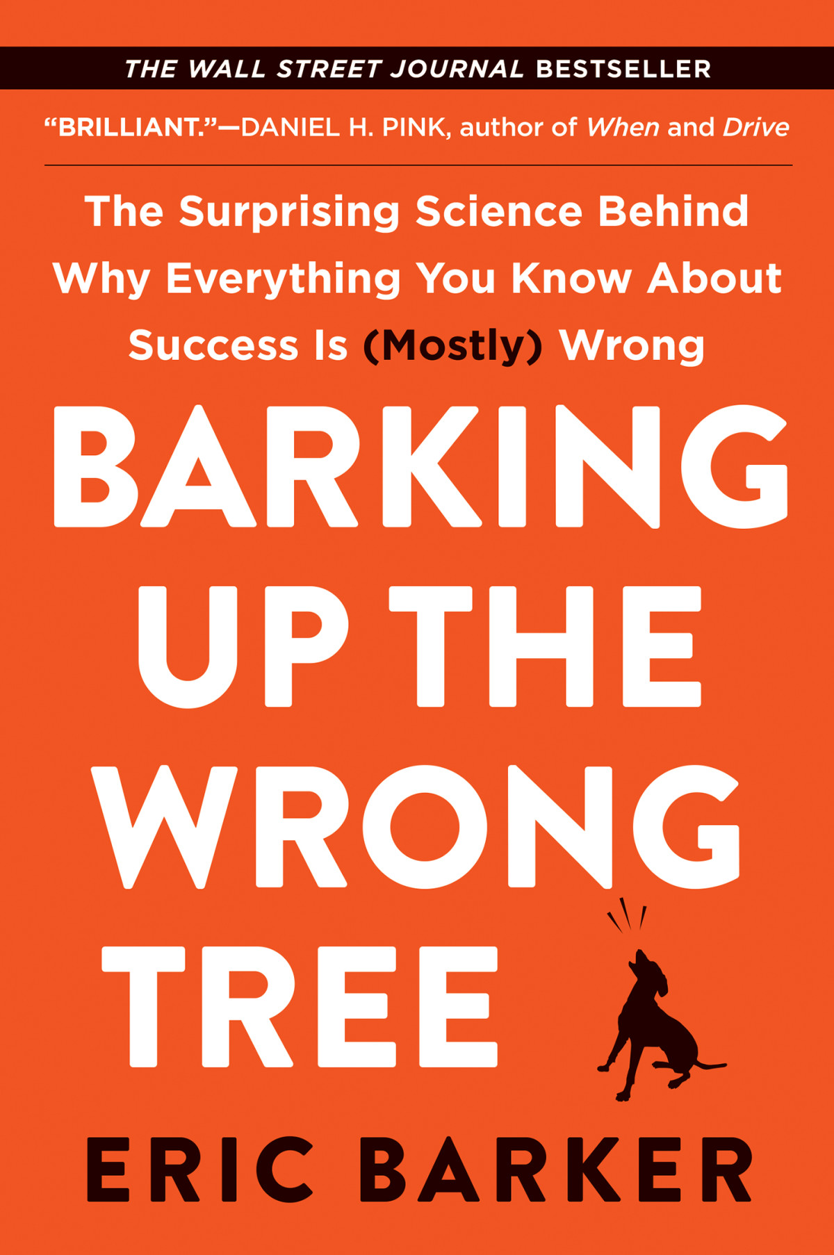 Barking Up The Wrong Tree Eric Barker