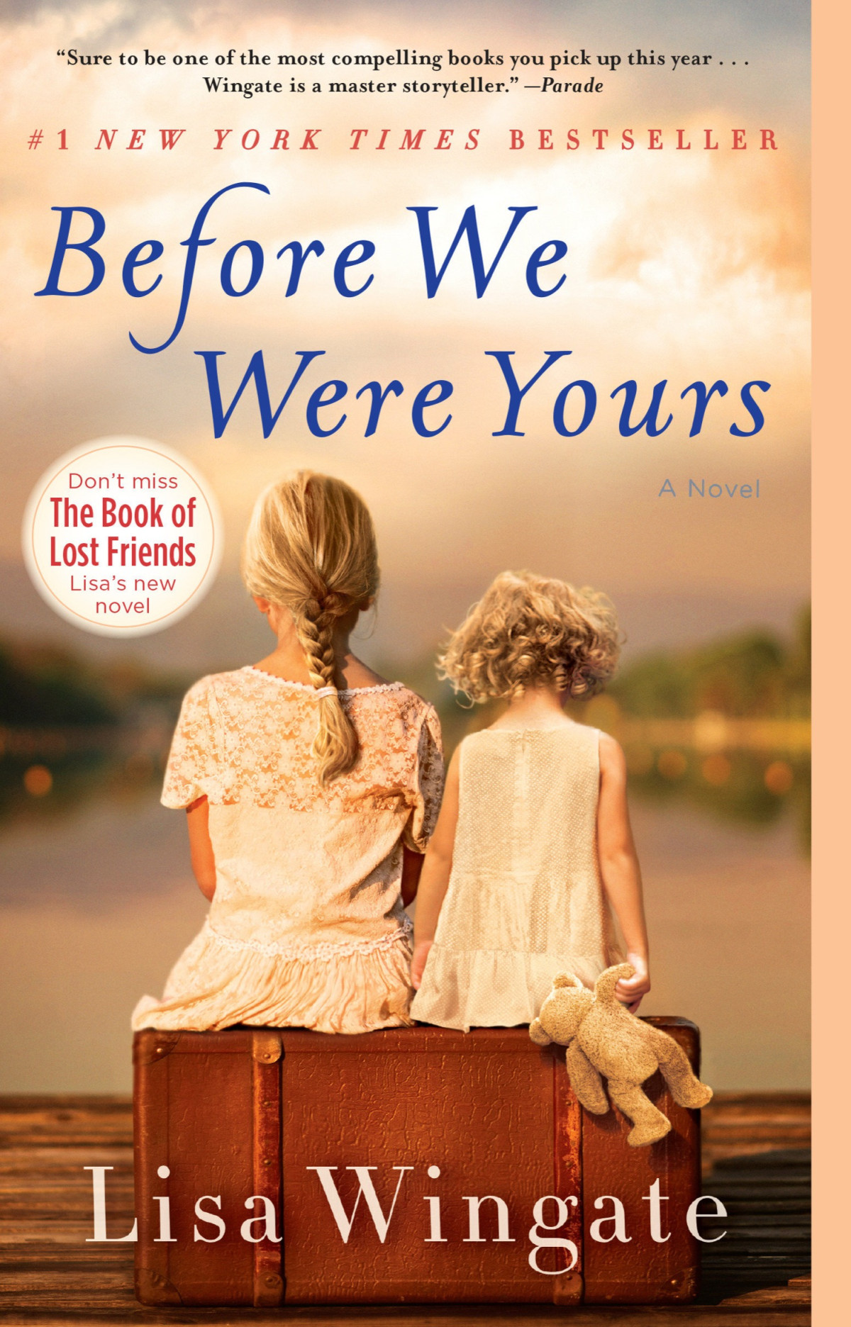 Before We Were Yours A Novel Lisa Wingate