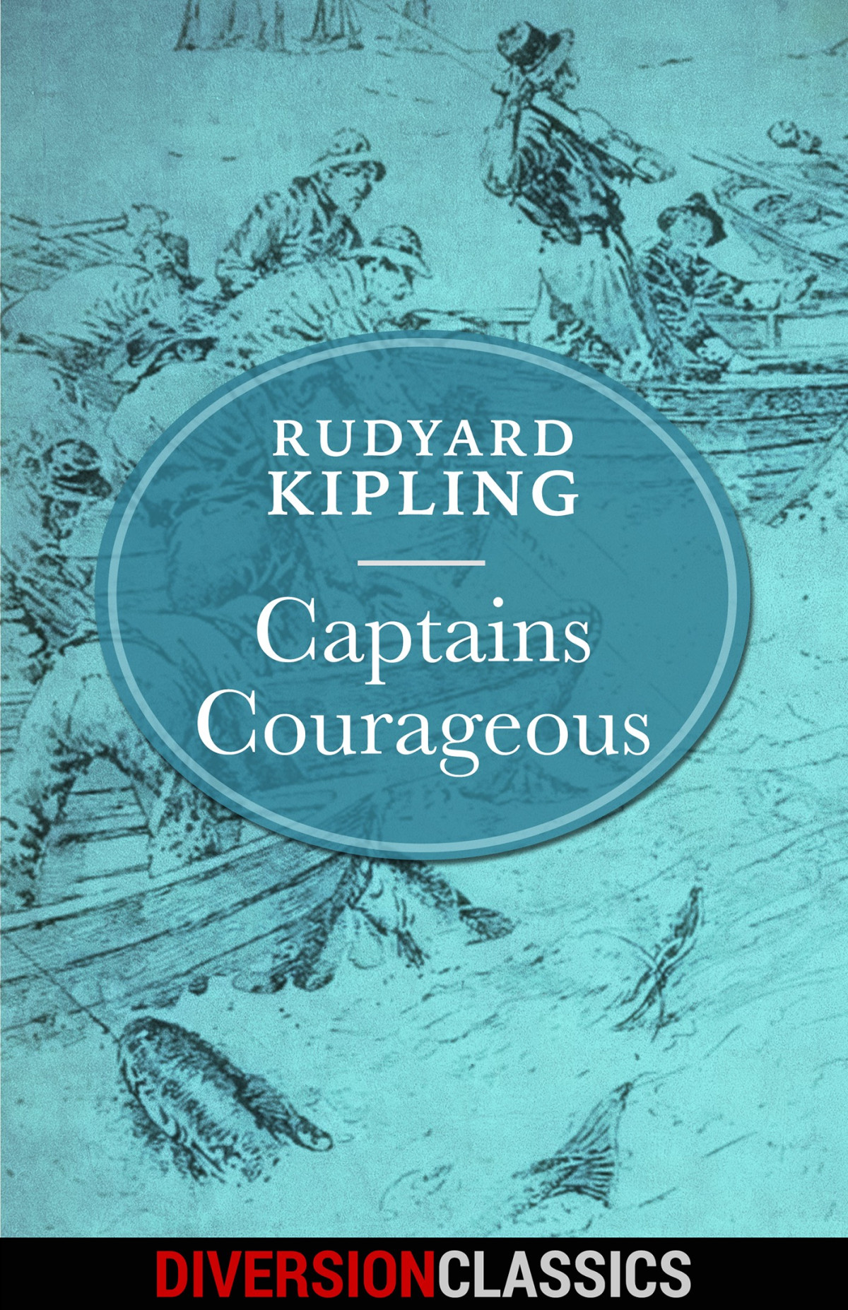 Captains Courageous Rudyard Kipling