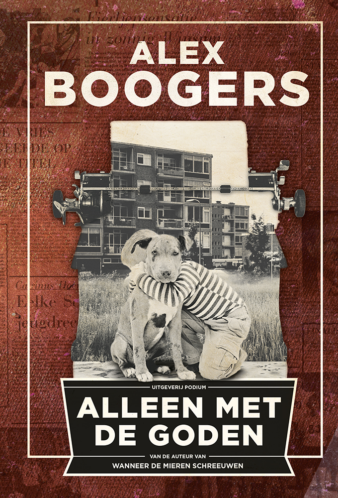 Alleen Met De Goden Alex Boogers