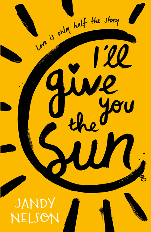 Ill Give You The Sun Jandy Nelson