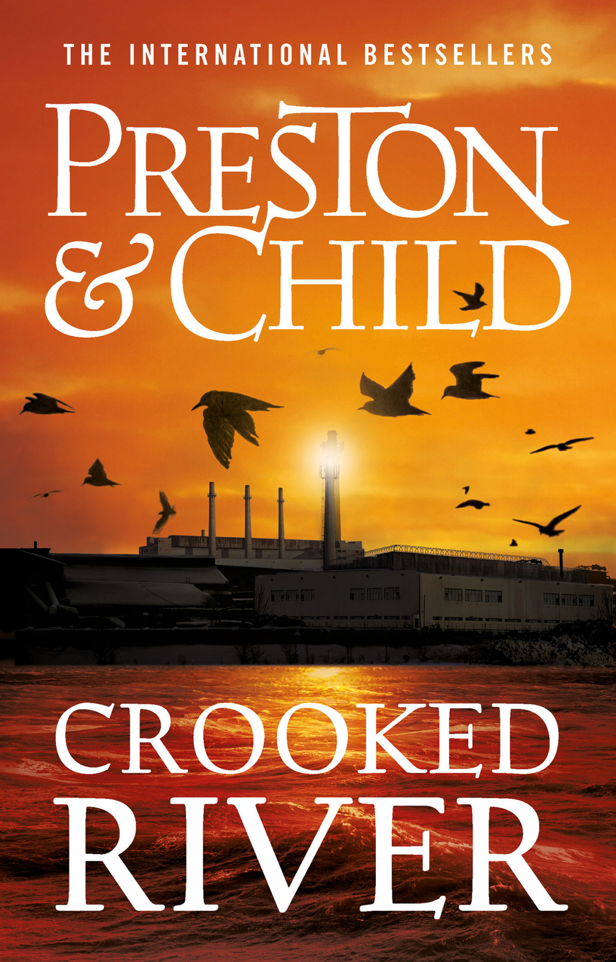 Crooked River Douglas Preston Lincoln Child