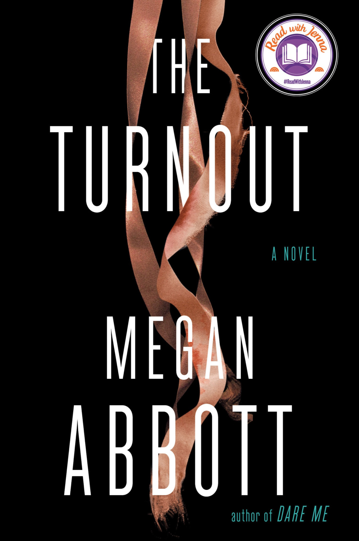 The Turnout Megan Abbott
