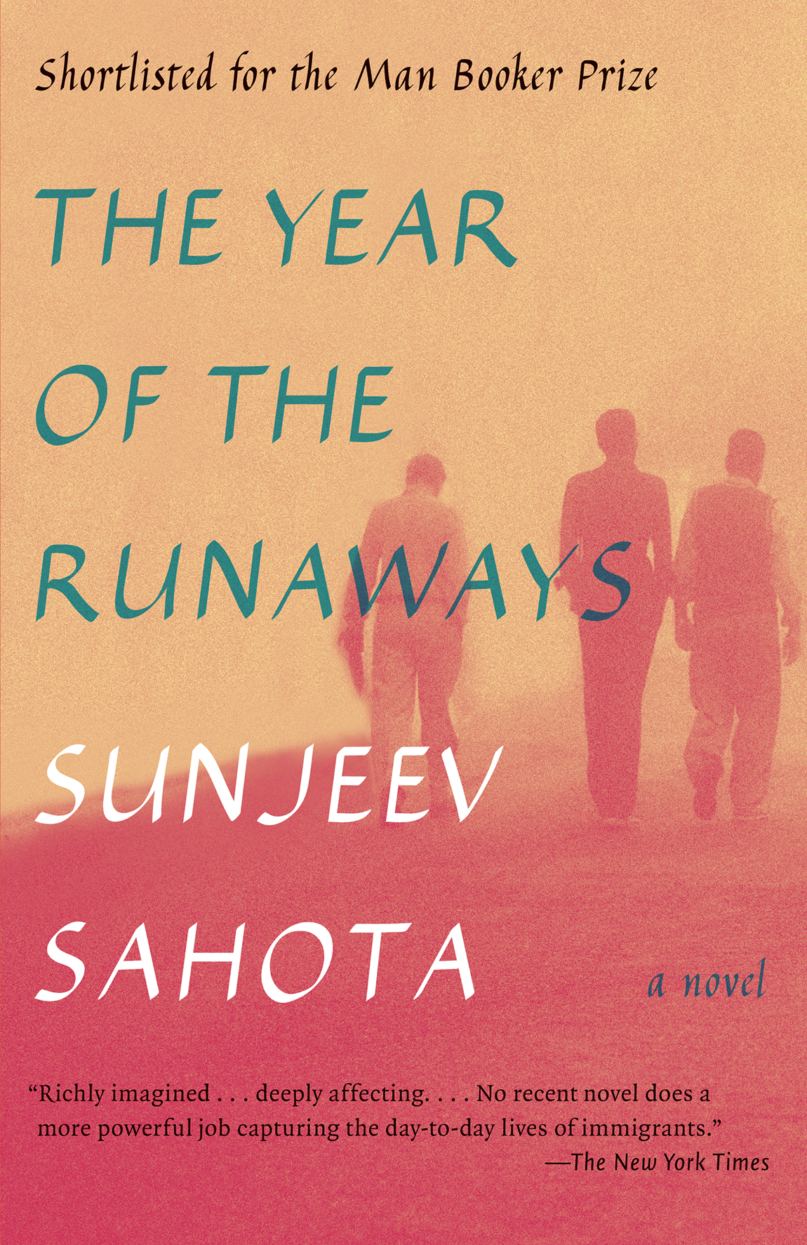 The Year Of The Runaways Sunjeev Sahota