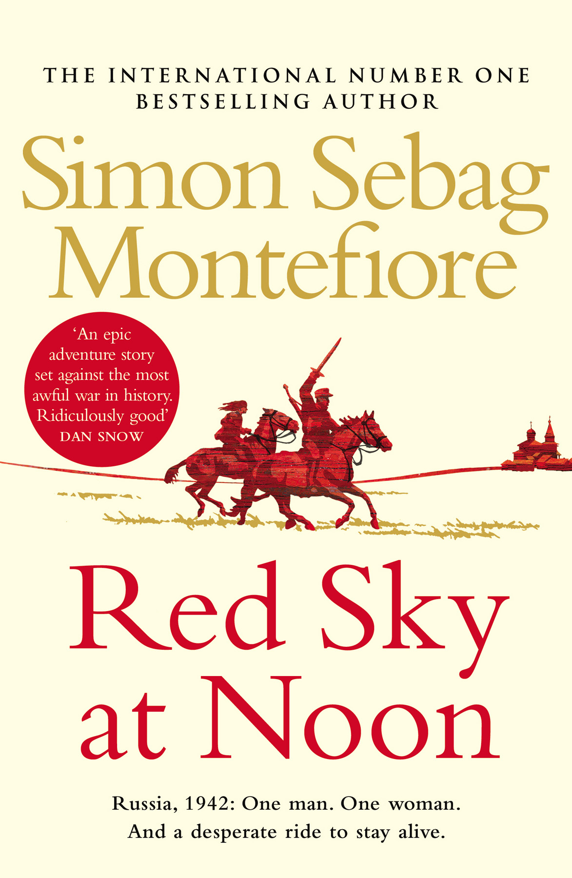 Red Sky At Noon Simon Sebag Montefiore