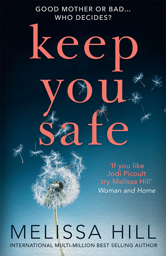 Keep You Safe Melissa Hill