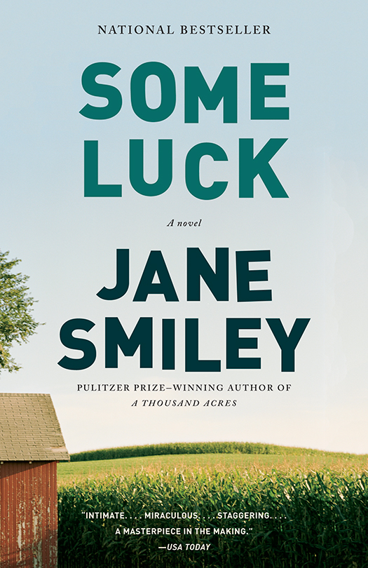 Some Luck A Novel Jane Smiley