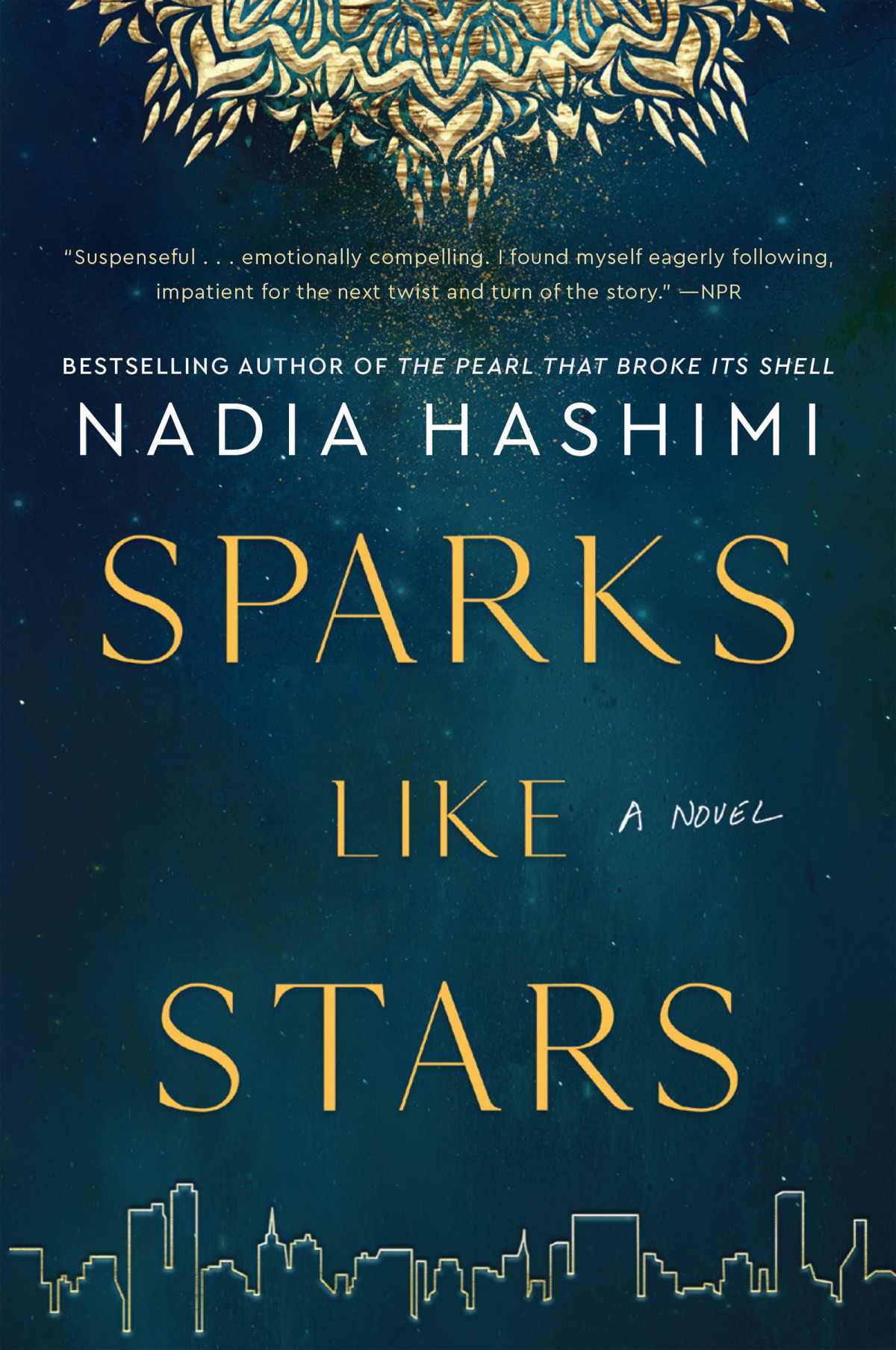 Sparks Like Stars Nadia Hashimi