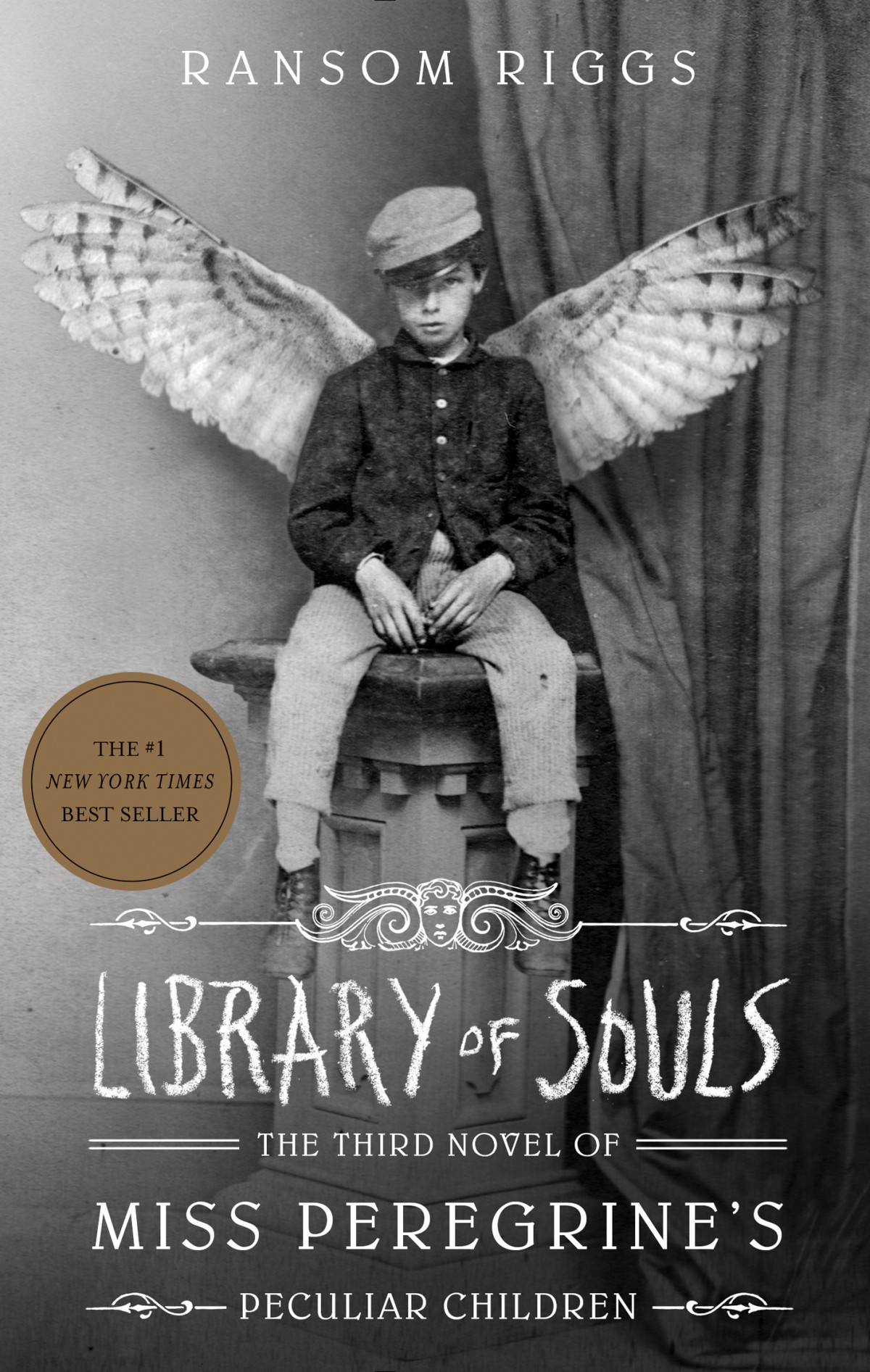 Library Of Souls The Third Novel Of Miss Peregrines Peculiar Children Ransom Riggs