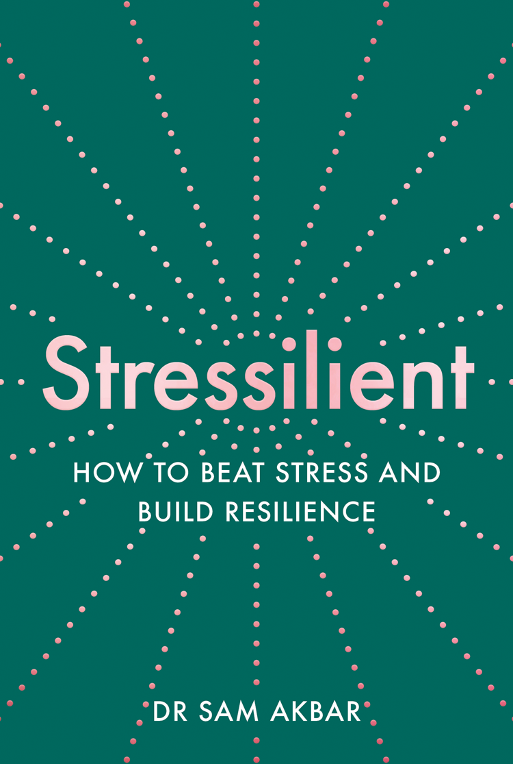 Stressilient Sam Akbar