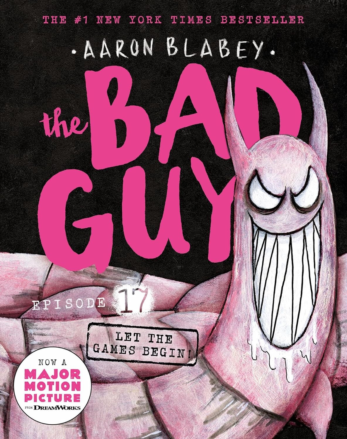 The Bad Guys 17 Let The Games Begin Aaron Blabey