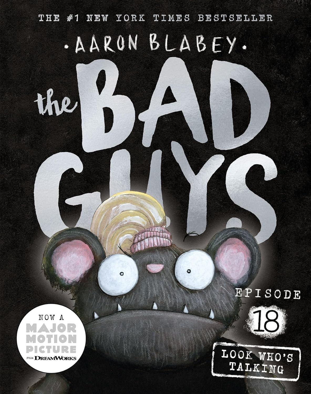 The Bad Guys 18 Look Whos Talking Aaron Blabey
