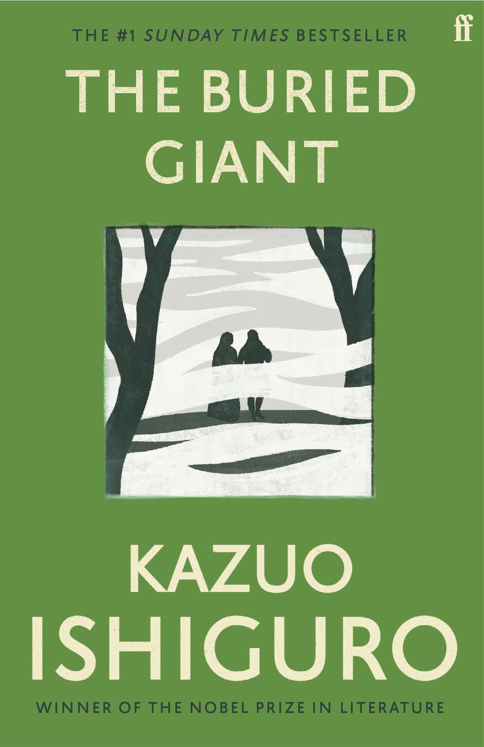 The Buried Giant Kazuo Ishiguro