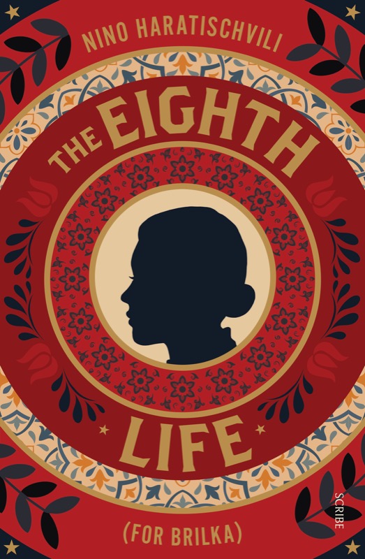 The Eighth Life For Brilka The International Bestseller Nino Haratischvili Translated By Charlotte Collins Ruth Martin