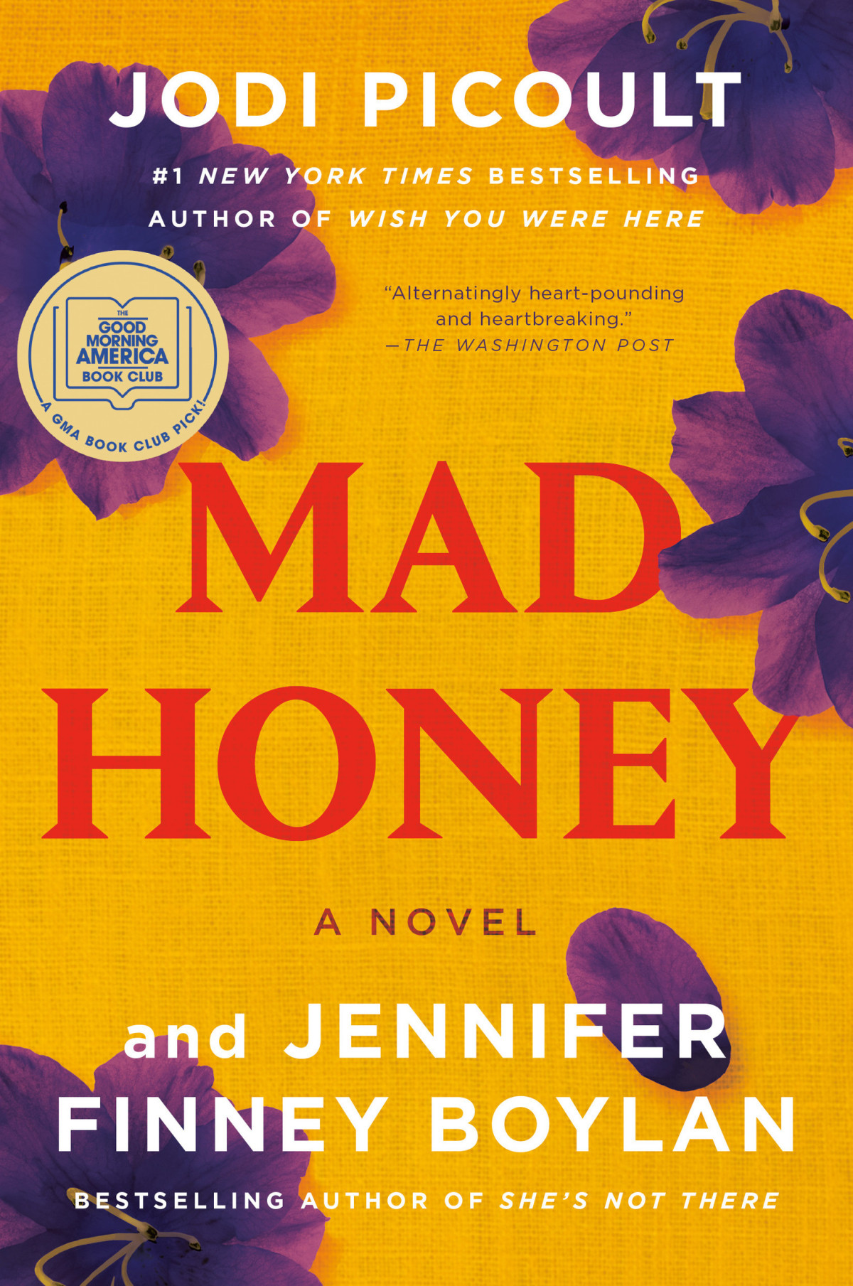 Mad Honey A Novel Jodi Picoult Jennifer Finney Boylan