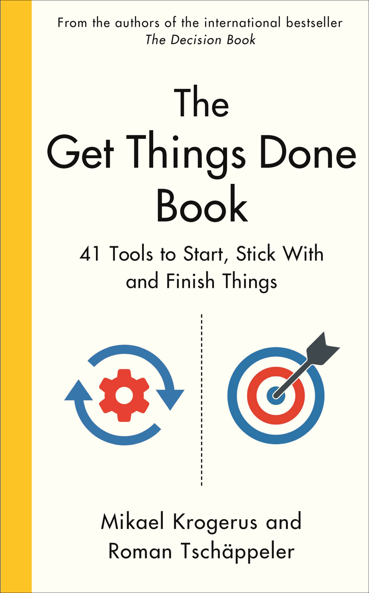 The Get Things Done Book Mikael Krogerus Roman And Tschppeler