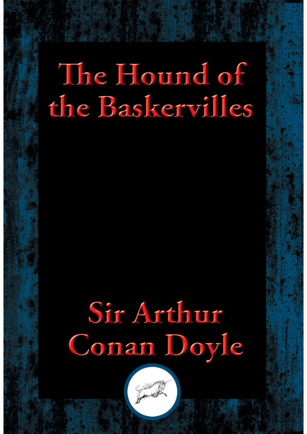 The Hound Of The Baskervilles Sir Arthur Conan Doyle