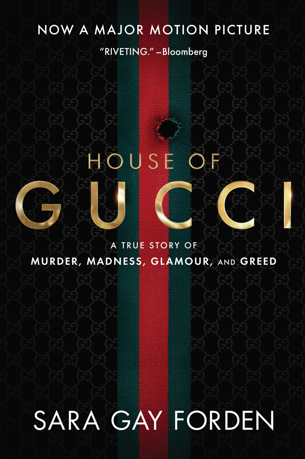 The House Of Gucci Sara Gay Forden