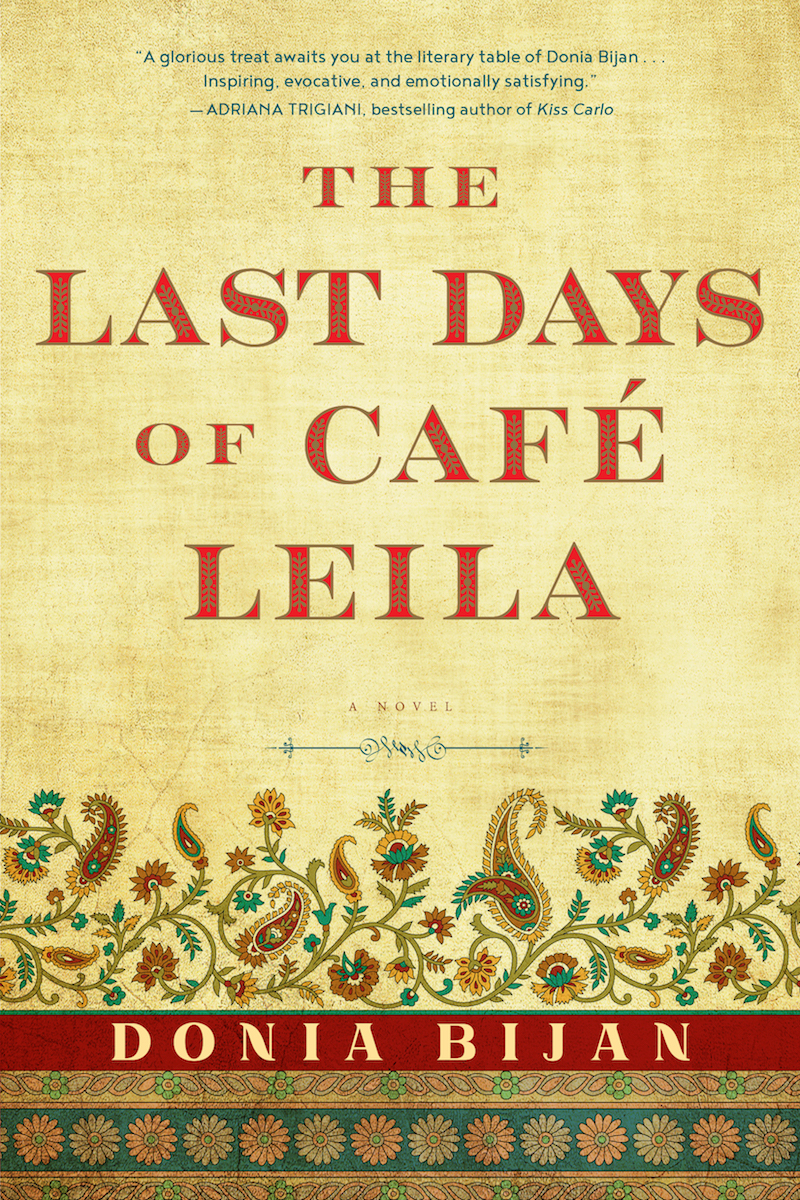 The Last Days Of Caf Leila Donia Bijan
