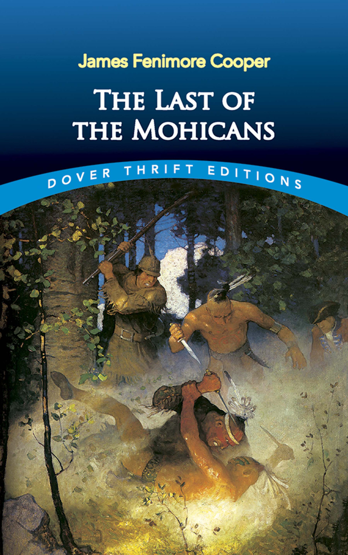 The Last Of The Mohicans James Fenimore Cooper