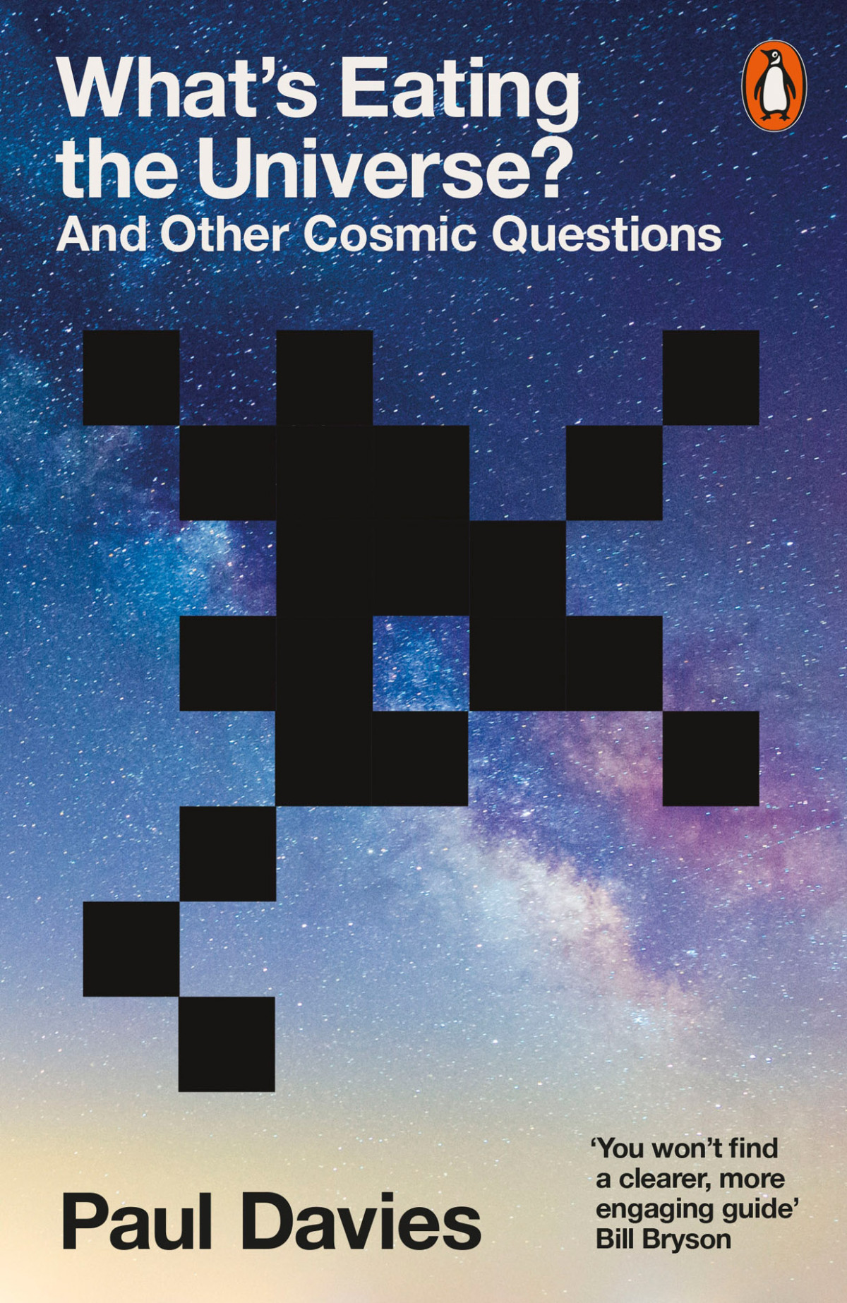 Whats Eating The Universe Paul Davies