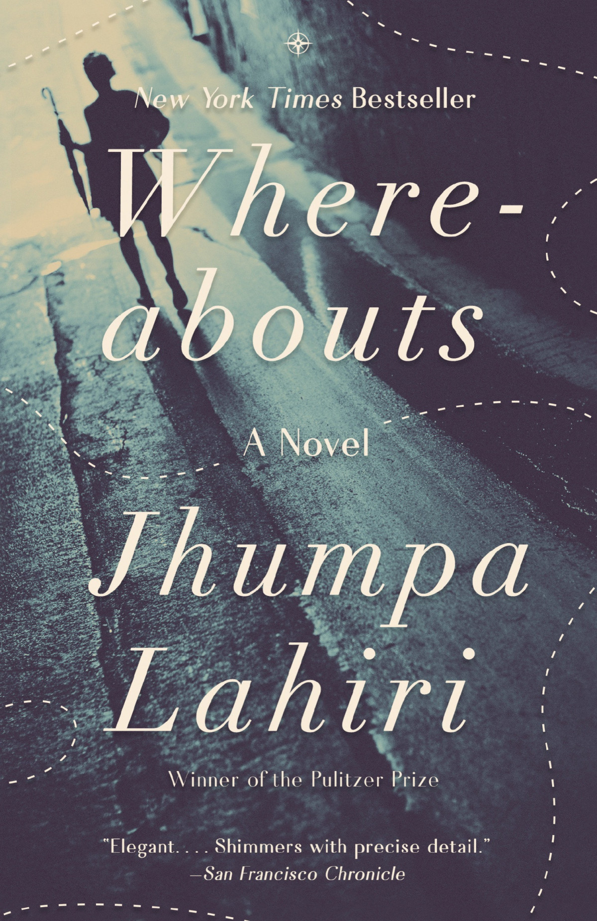 Whereabouts A Novel Jhumpa Lahiri