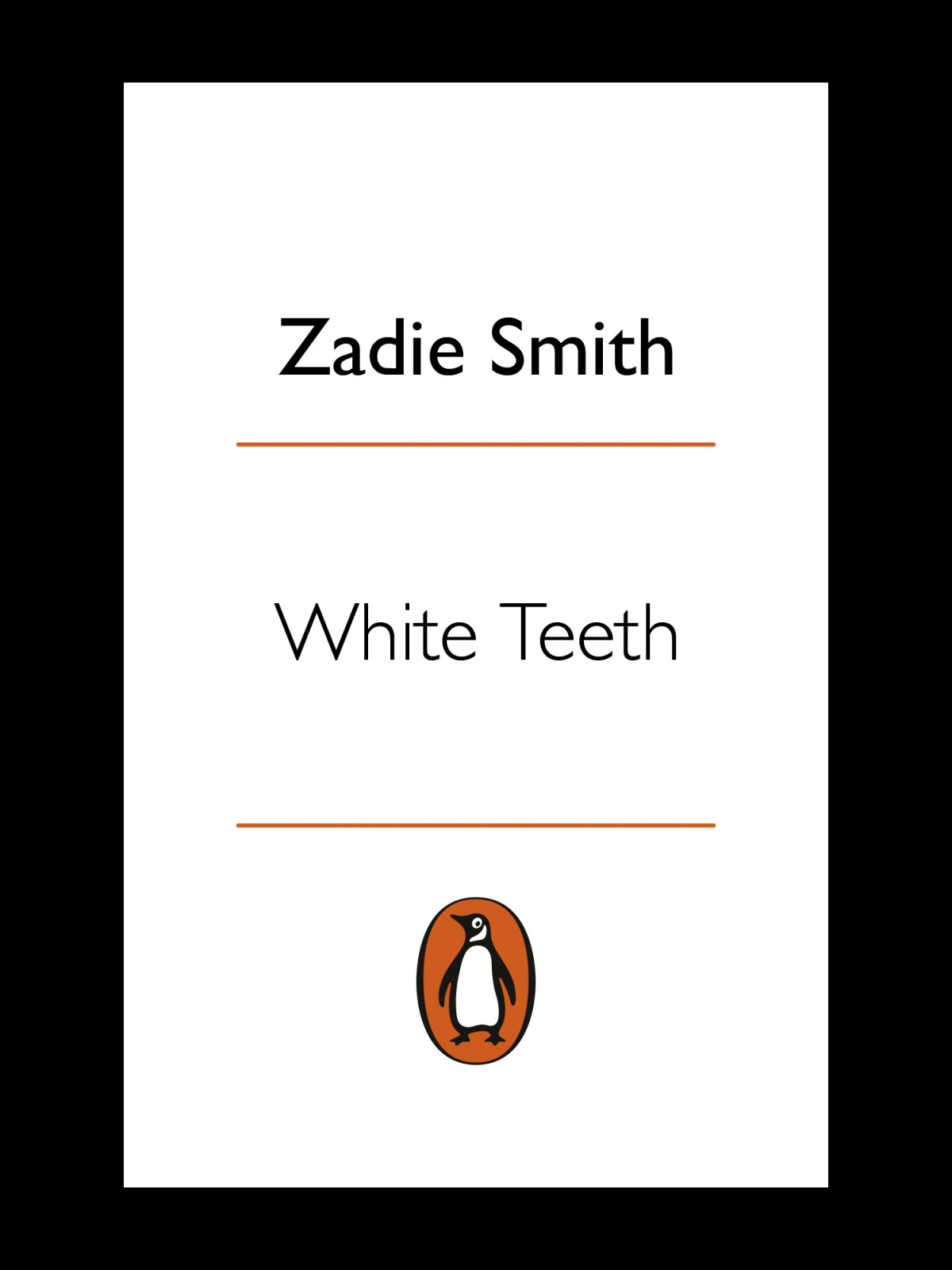 White Teeth Zadie Smith