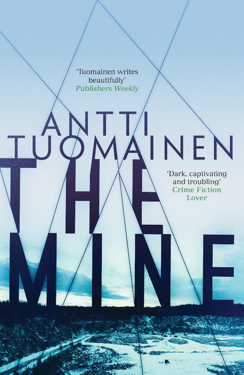The Mine Antti Tuomainen