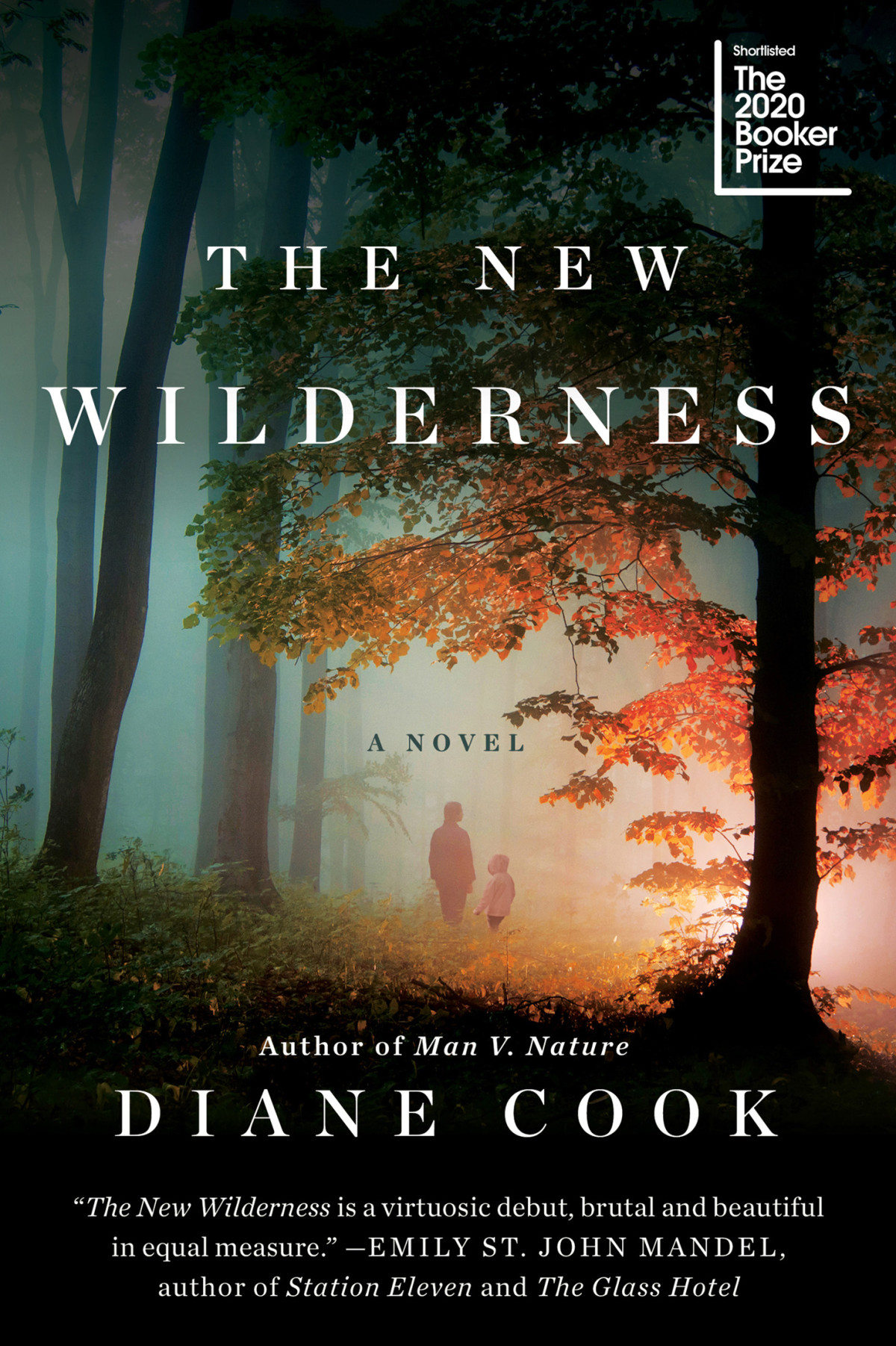 The New Wilderness Diane Cook