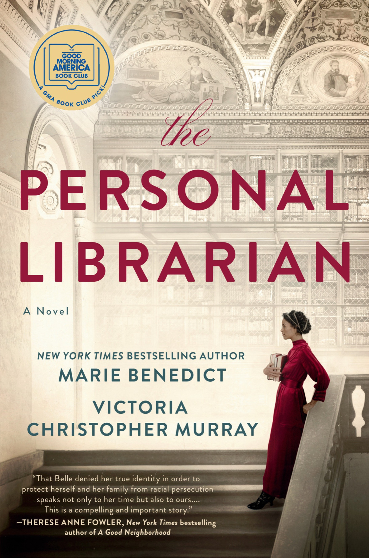 The Personal Librarian Marie Benedict Victoria Christopher Murray