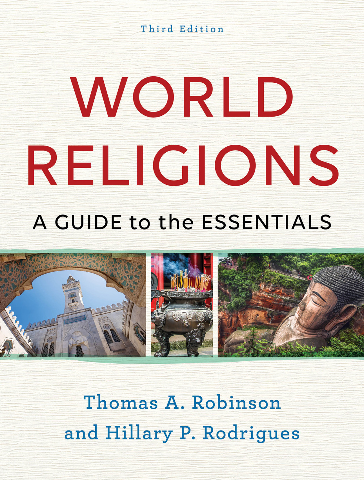 World Religions Thomas Arthur Robinson Hillary Rodrigues