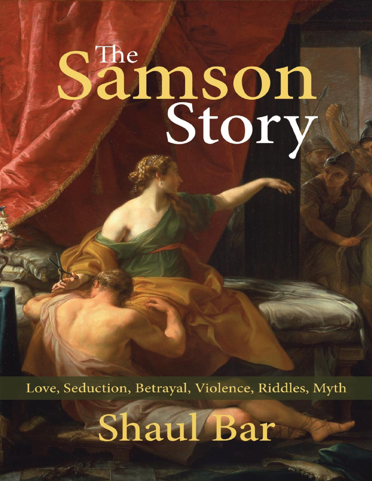 The Samson Story Shaul Bar