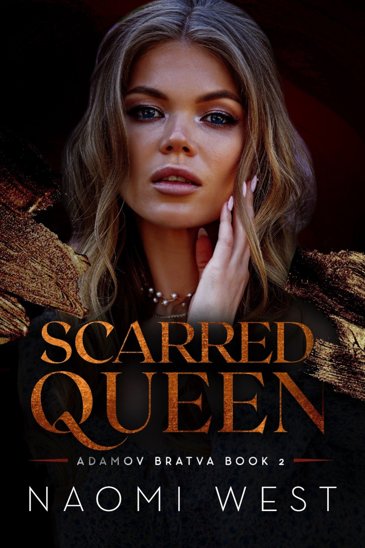 Scarred Queen Adamov Bratva 02 Naomi West