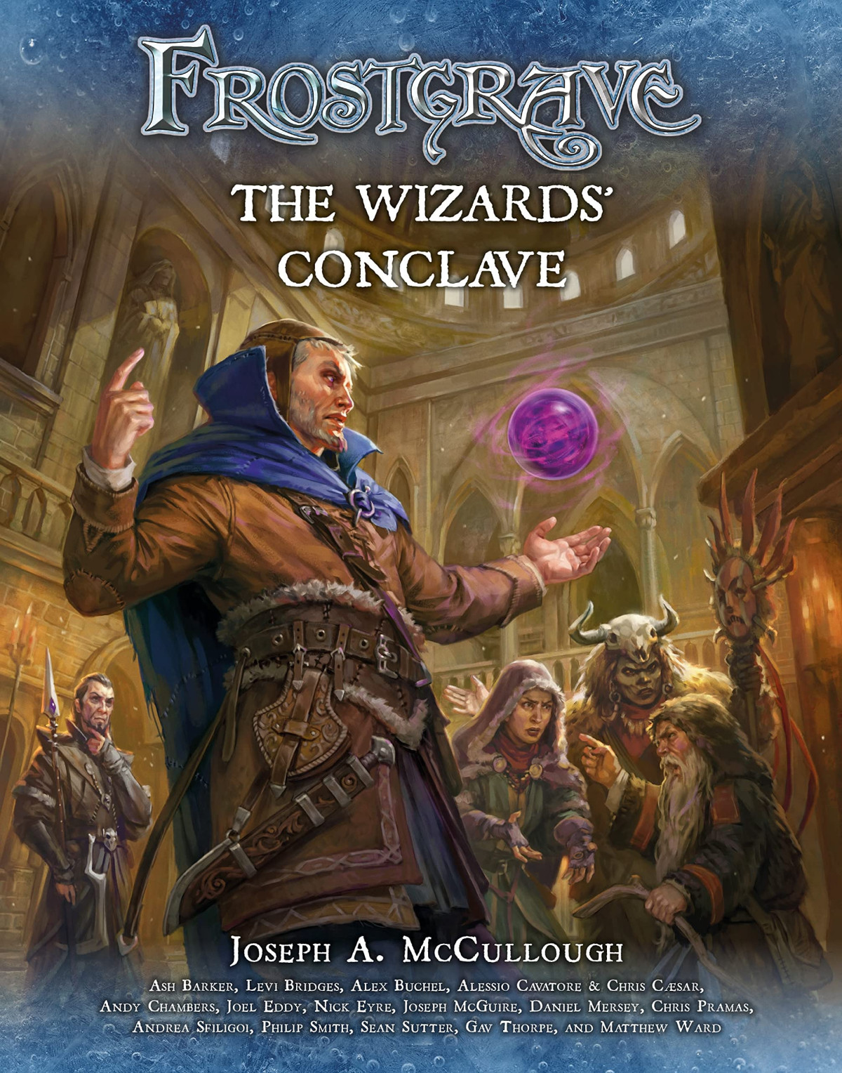 Frostgrave The Wizards Conclave Reprint Joseph A Mccullough