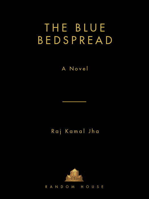 The Blue Bedspread Raj Kamal Jha